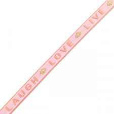 Ribbon text "Live Laugh Love" Pink-coral pink